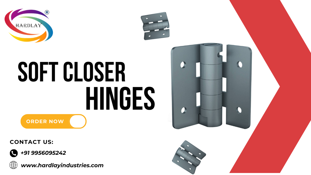 Soft Closer Hinges